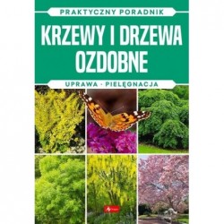 Krzewy i drzewa ozdobne....