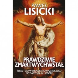 Prawdziwie zmartwychwstał