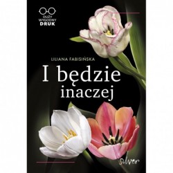 I będzie inaczej