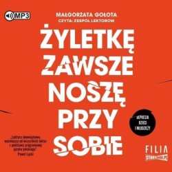 Żyletkę zawsze noszę przy...