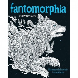 FANTOMORPHIA. Ekstremalne...