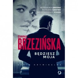 Będziesz moja