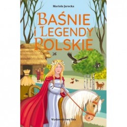 Baśnie i legendy polskie