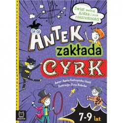 Antek zakłada cyrk