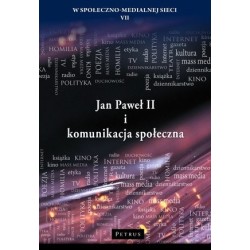 Jan Paweł II i komunikacja...