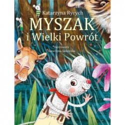 Myszak i Wielki Powrót