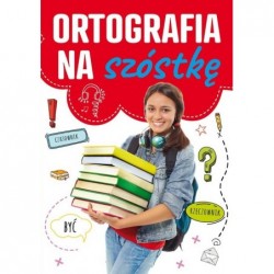 Ortografia na szóstkę