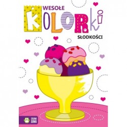 Wesołe kolorki. Słodkości