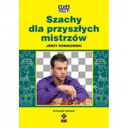 Szachy dla przyszłych mistrzów