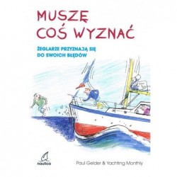 Muszę coś wyznać.