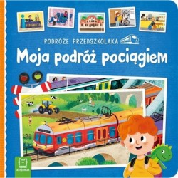 Podróże przedszkolaka. Moja...