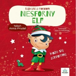 Niesforny elf. Bajeczki z...