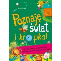 Poznaję świat i kropka!...