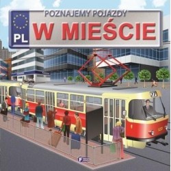 Poznajemy pojazdy. W mieście