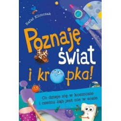 Poznaję świat i kropka! Co...