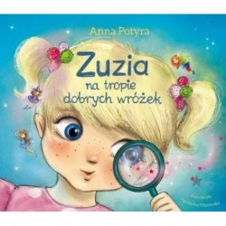 Zuzia na tropie dobrych wróżek