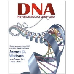 DNA. Historia rewolucji...