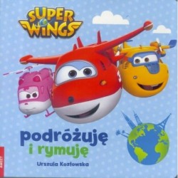 Super Wings. Podrożuje i...