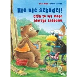 Nic nie szkodzi! Czyli to...