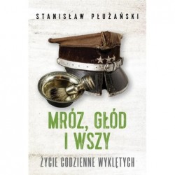 Mróz, głód i wszy w.2