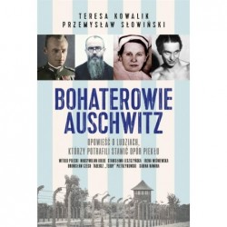 Bohaterowie Auschwitz w.2