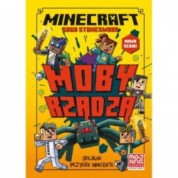 Minecraft. Moby rządzą!...