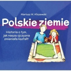 Polskie ziemie Historia o...