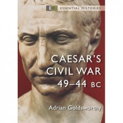 Caesar`s Civil War: 49–44...