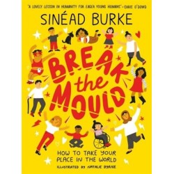 Break the Mould: How to...