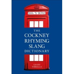 The Cockney Rhyming Slang...