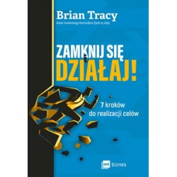 Zamknij się i działaj! 7...