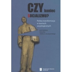 Czy koniec socjalizmu?...