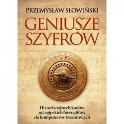 Geniusze szyfrów. Historia...