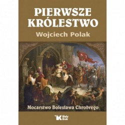 Pierwsze królestwo....