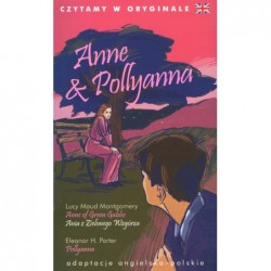 Anne & Pollyanna. Czytamy w...