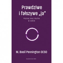 Prawdziwe i fałszywe „ja”....