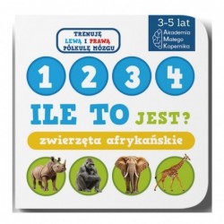 Ile to jest? Zwierzęta...