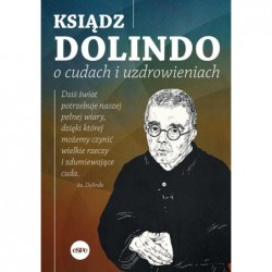 Ksiądz Dolindo o cudach i...