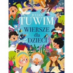 Julian Tuwim. Wiersze dla...