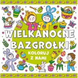 Koloruj z nami! Wielkanocne...