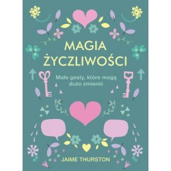 Magia życzliwości