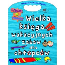 Wielka księga wakacyjnych...