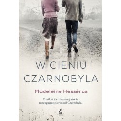 W cieniu Czarnobyla