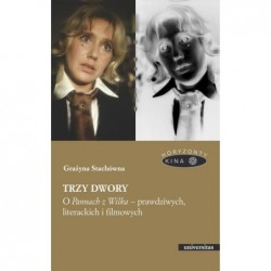 Trzy dwory. O Pannach z Wilka