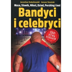 Bandyci i celebryci