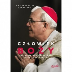 Człowiek Boży. Refleksje...