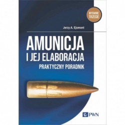 Amunicja i jej elaboracja....