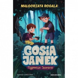 Gosia i Janek. Tajemnicze...