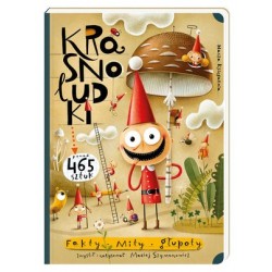 Krasnoludki. Fakty, mity,...