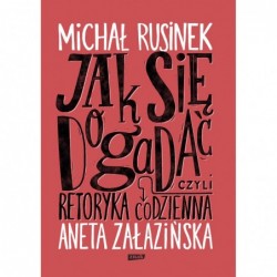 Jak się dogadać? Czyli...